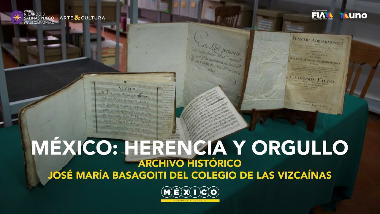 Archivo Histórico José María Basagoiti del Colegio de las Vizcaínas