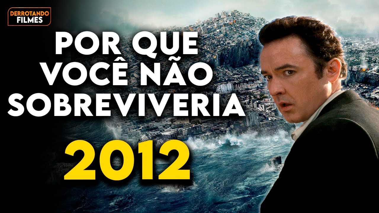 Por que voc&ecirc; N&Atilde;O SOBREVIVERIA ao APOCALIPSE de 2012