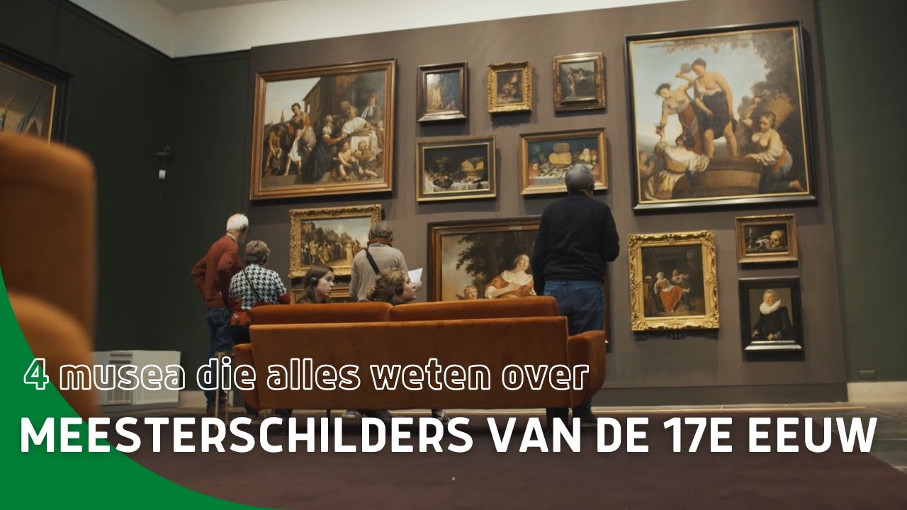 Musea die alles weten over meesterschilders van de 17e eeuw