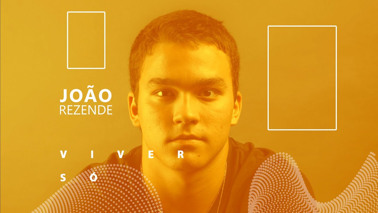 Viver S&oacute; - Jo&atilde;o Rezende (Clipe Oficial)