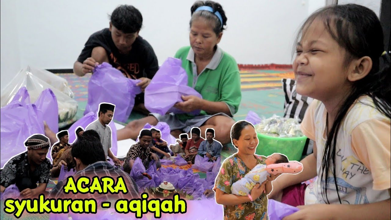 Acara syukuran - aqiqah anak ke2 #IsaYang123