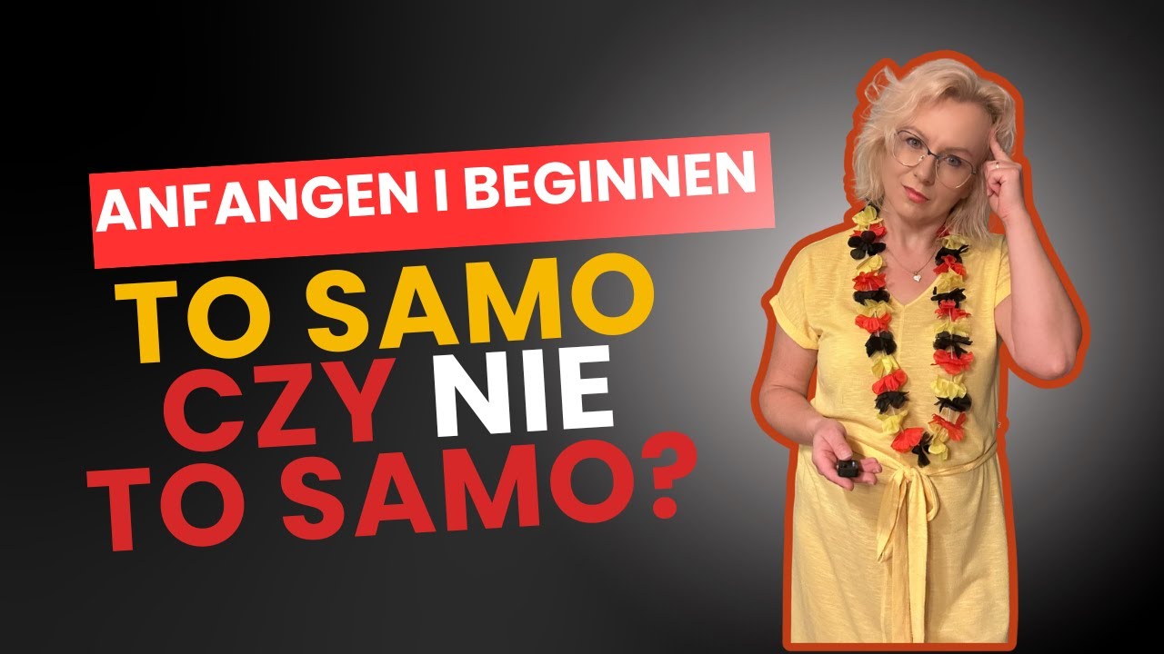 Anfangen czy beginnen? Detektyw Językowy 1