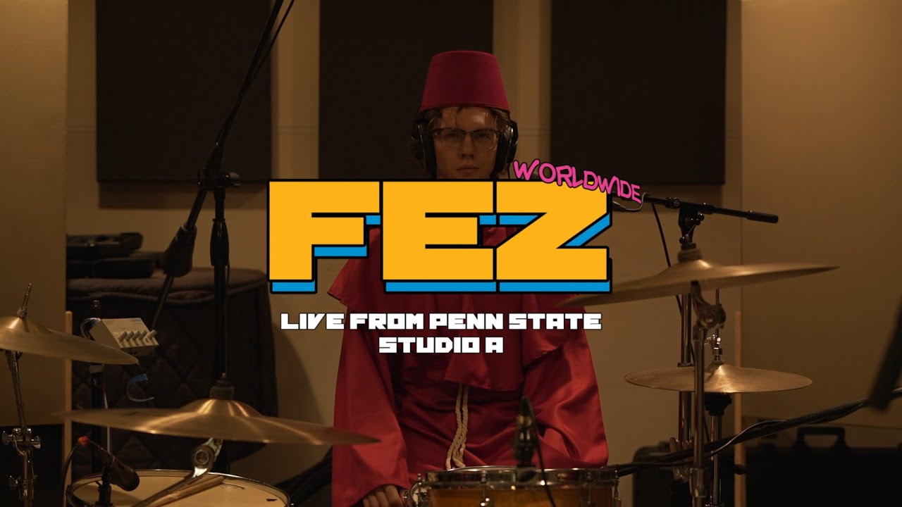 FEZ - Full Performance (Live from Penn State Studio A)
