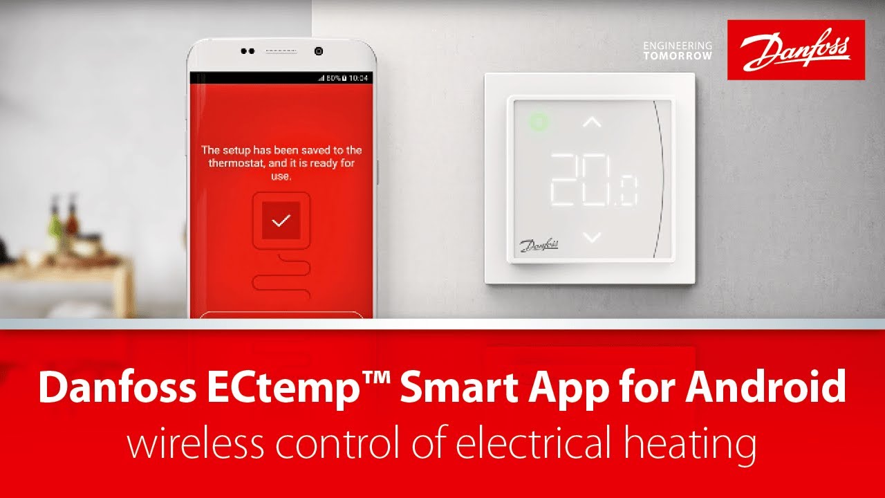 Danfoss ECtemp™ Smart App for Android wireless control of electrical heating