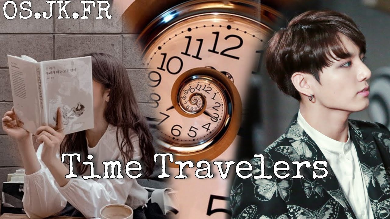 Time travelers-[OS.JK.FR]-Part 2/3