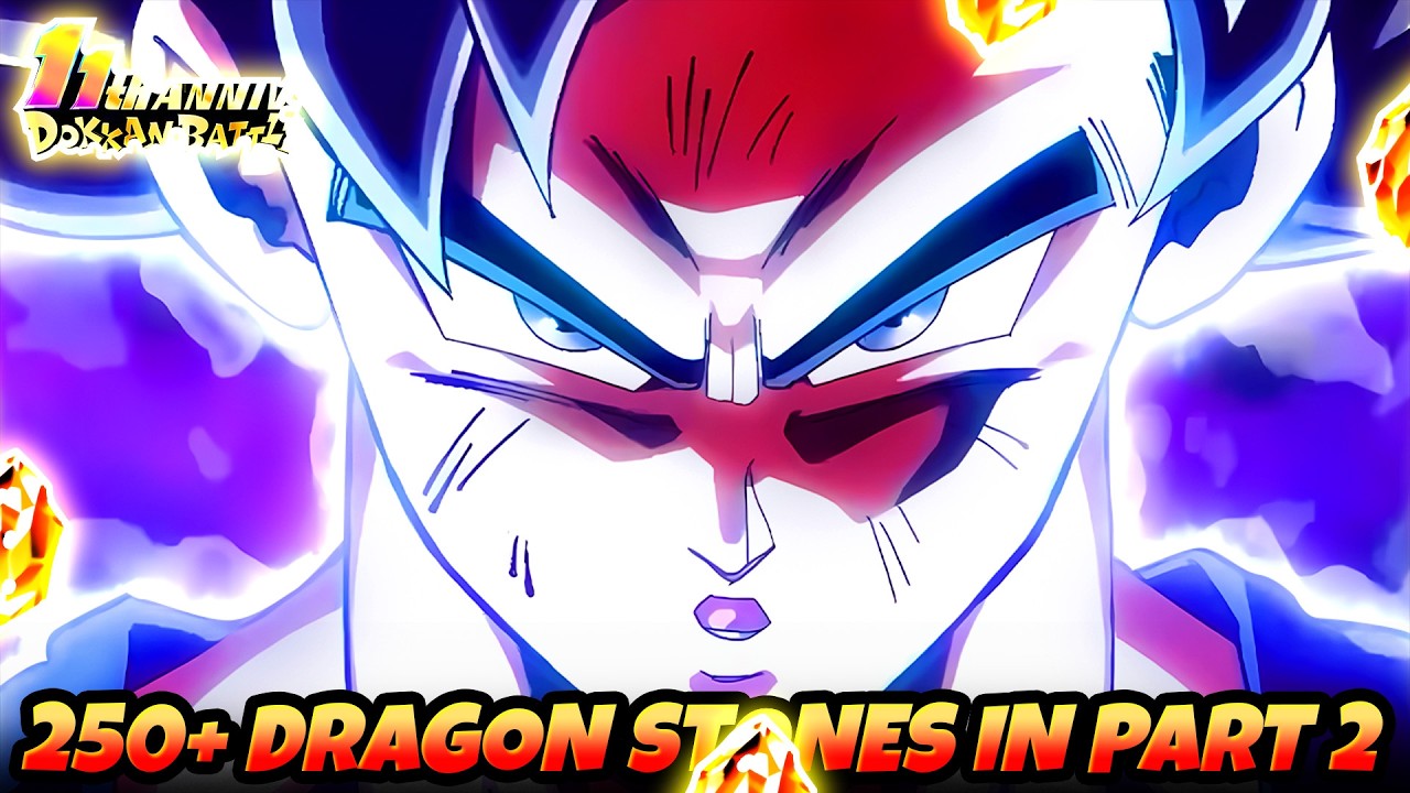 OVER 250 STONES COMING SO FAR!! 11th Anniversary Part 2 Campaign Info | Dragon Ball Z Dokkan Battle