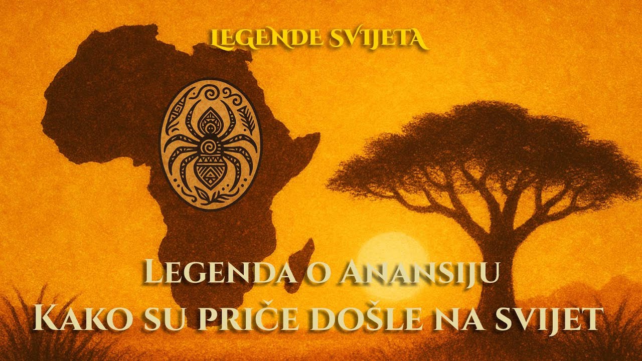 Legenda o Anansiju – Kako su priče došle na svijet | Afrička Mitologija | Legende Svijeta