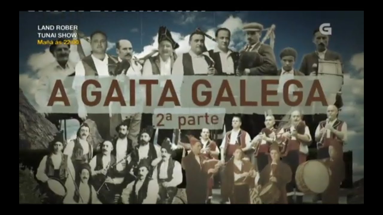 Naqueles tempos (TVG) 12 - A gaita galega II