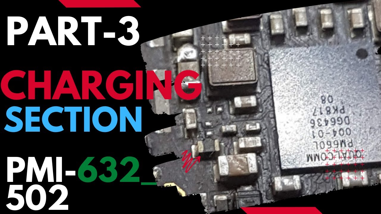 PMI632 Charging Section | PMI632 ic Working