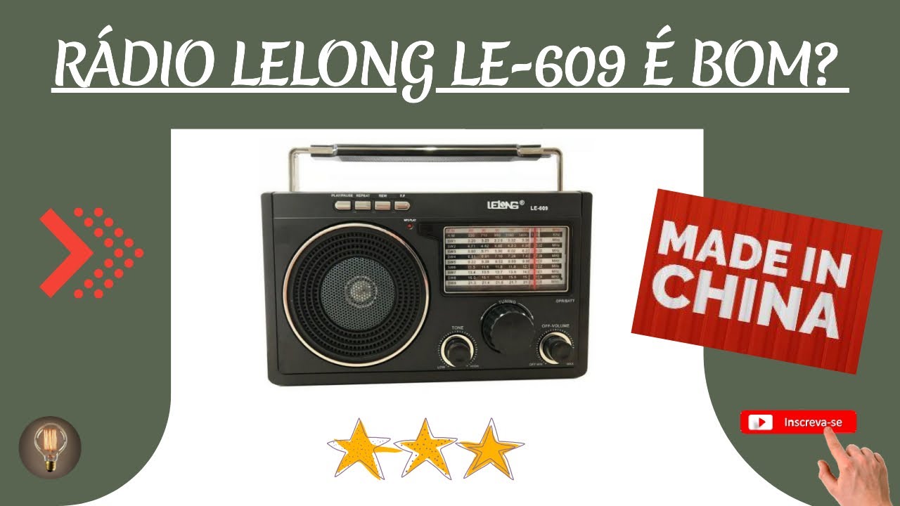 O Rádio Receptor de Ondas Curtas, Ondas Médias e FM Lelong LE-609 é Bom?