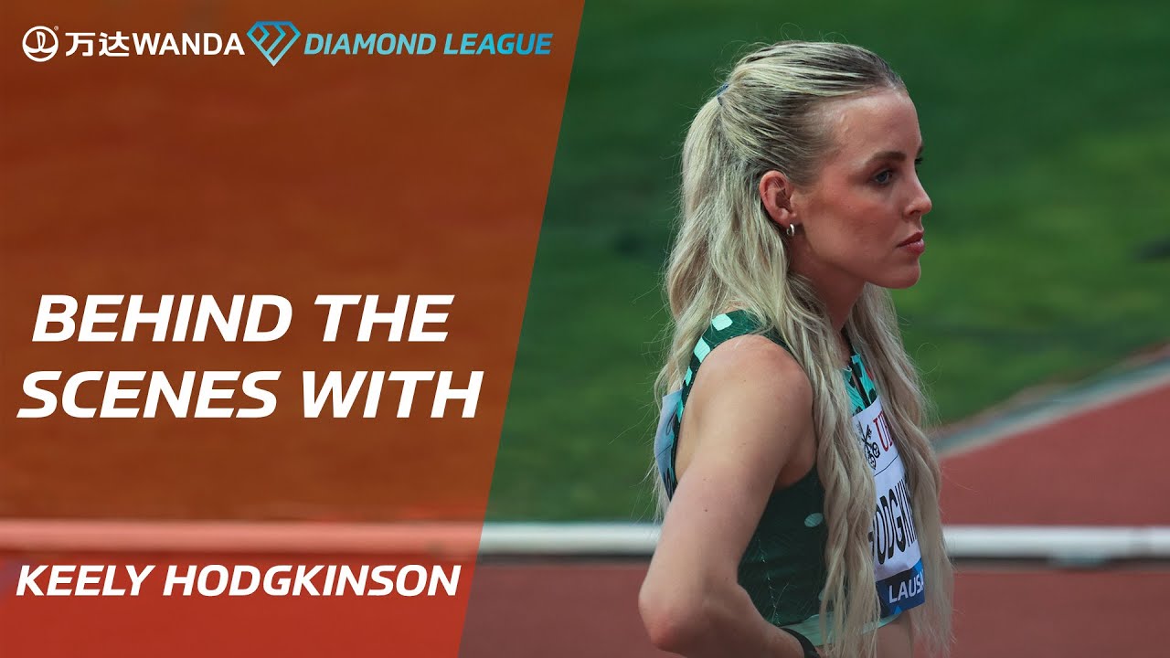 Behind The Scenes With Keely Hodgkinson - Wanda Diamond League