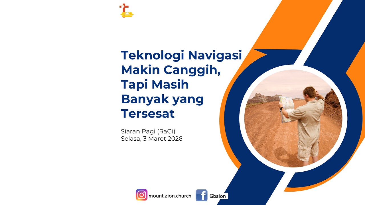 TEKNOLOGI NAVIGASI MAKIN CANGGIH, TAPI MASIH BANYAK YANG TERSESAT - Siaran Pagi - Selasa, 3 Mar 26