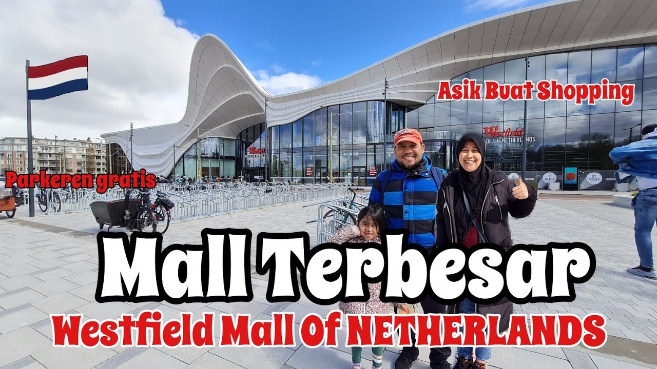 Biggest Mall of the Netherlands, pusat perbelanjaan terbesar di Belanda