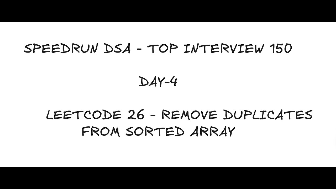 SpeedRun Top Interview 150 - Leetcode #26