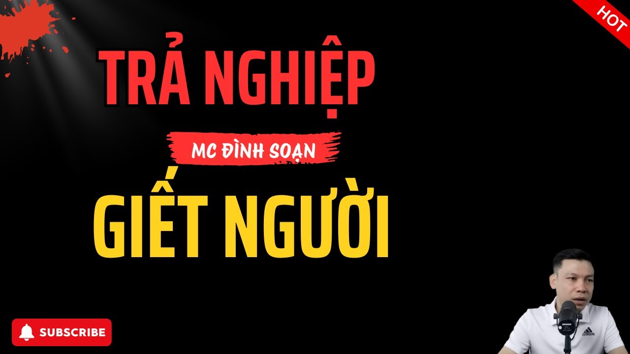 TRẢ NGHIỆP GIẾT NGƯỜI 😱 NGƯỜI CHA ĐỘC ÁC | Truyện Ma Làng Quê | MC Đình Soạn