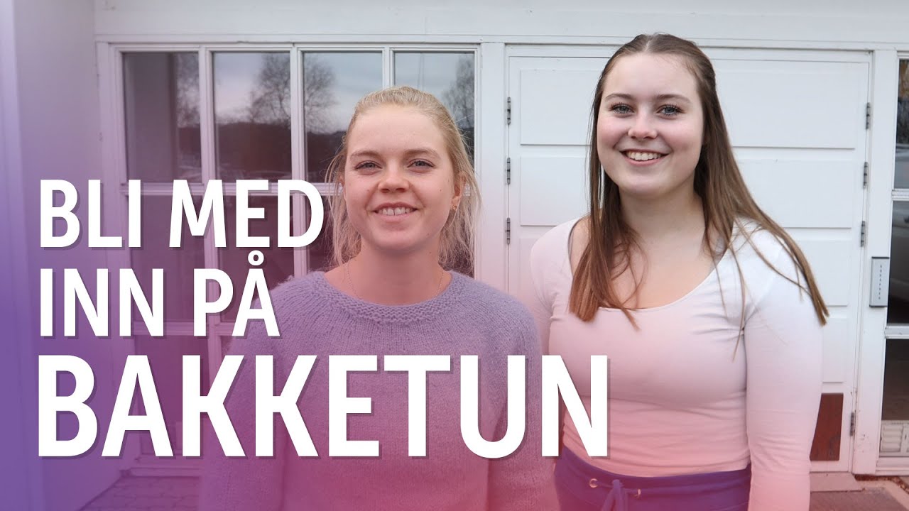 Bli kjent med Bakketun Folkehøgskole