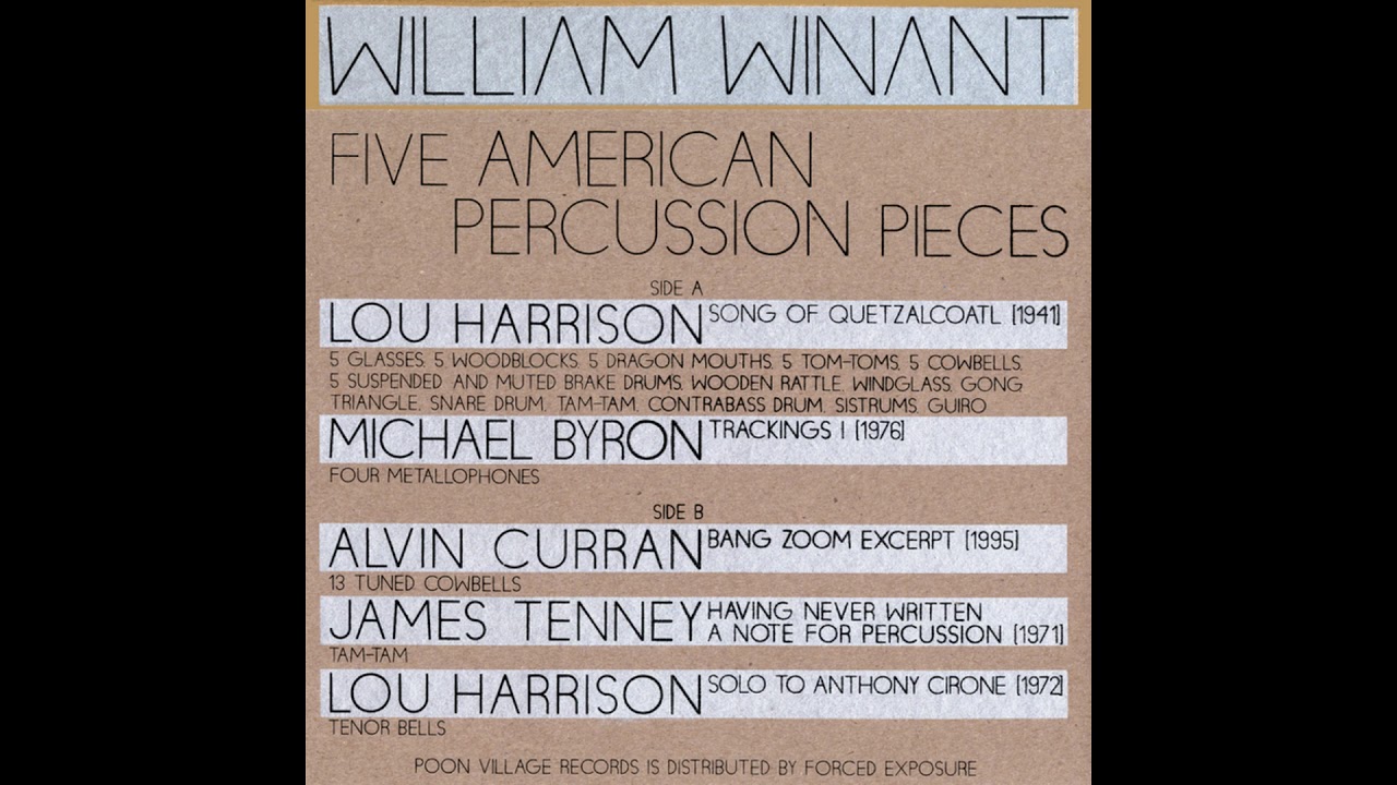James Tenney / Having Never Written a Note for Percussion (1971)