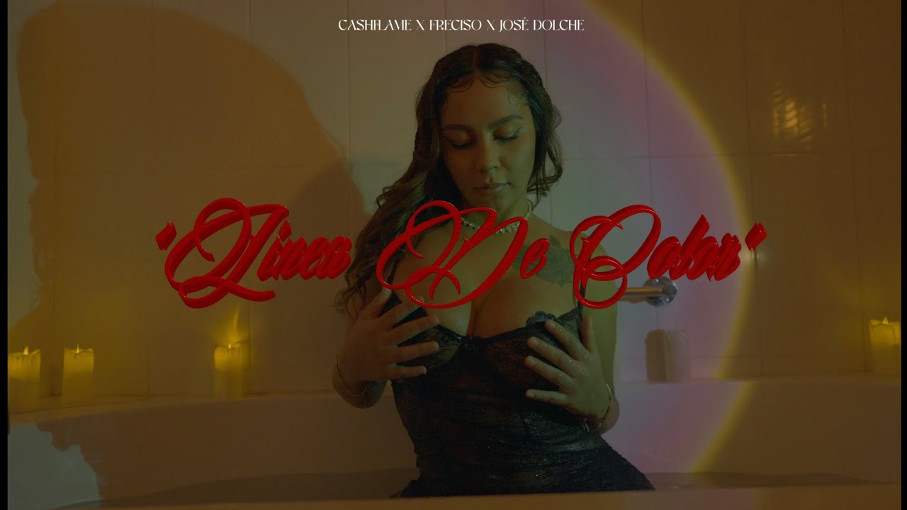 Freciso, Jose Dolche , Cash Flame - L&iacute;nea de Color (Video Oficial)