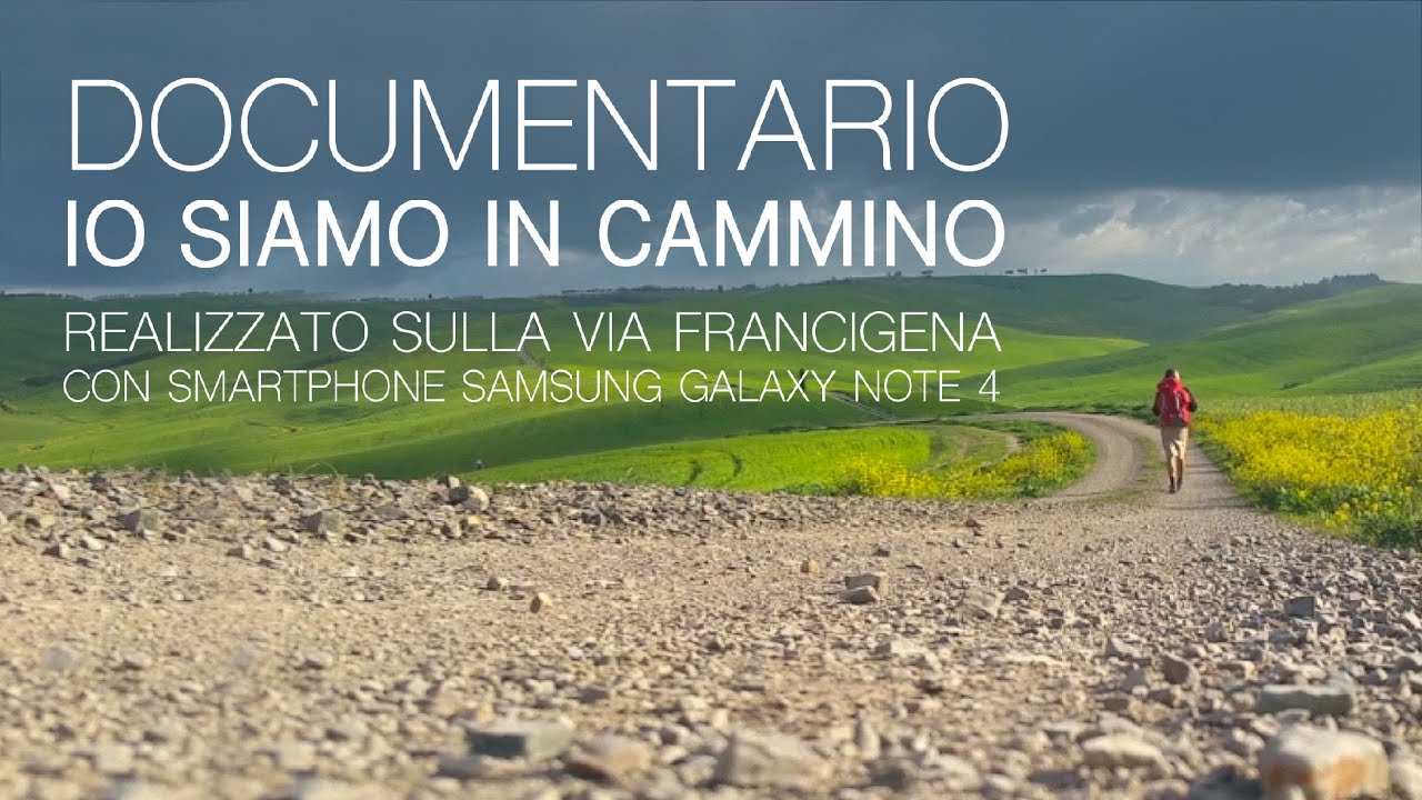 Via Francigena: Io SIAMO in cammino (documentario)