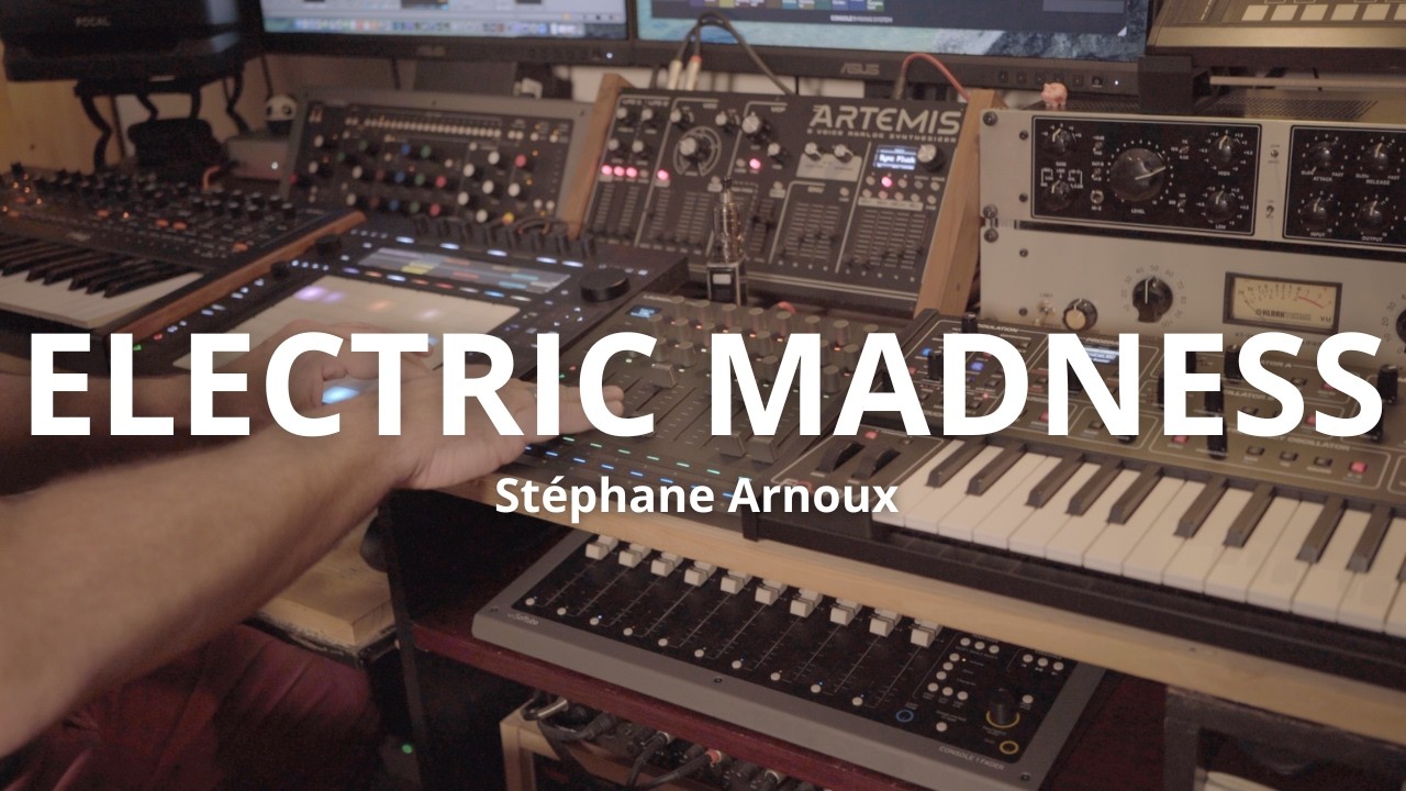 Stéphane Arnoux - Electric madness (Live set)