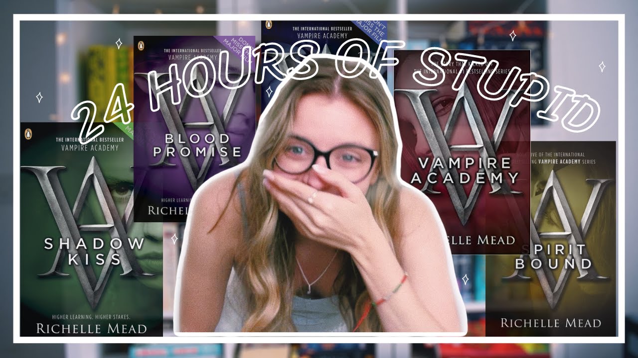 Reading THE ENTIRE Vampire Academy Series in 24 hours | 24 hour reading challenge