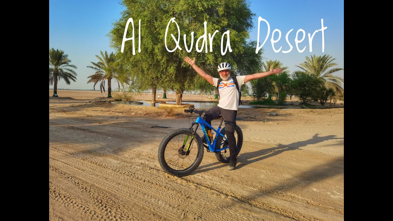 Il Deserto di Dubai - Al Qudra in fat bike con @Nico de Corato
