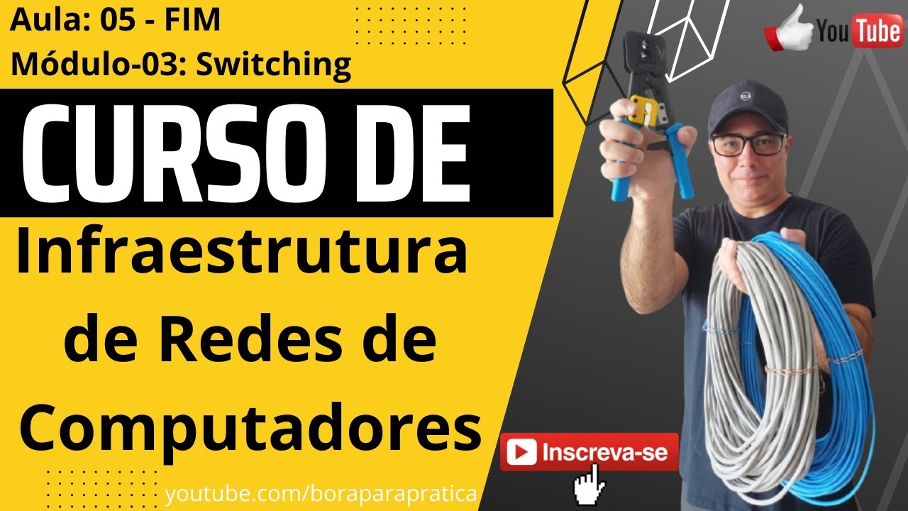 ⚡ PoE, PoE++,  Switches Gerenciáveis, 2.5GbE e Gerenciamento In-Band e OOB | Módulo 03 Aula 13