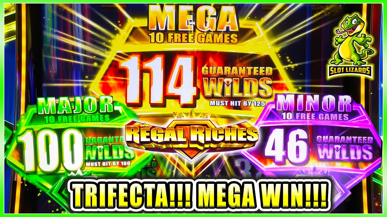WE DID IT ALL!!! MAX BET TRIFECTA OF BONUSES! Regal Riches Slot MEGA, MAJOR, and MINOR FREE GAMES!