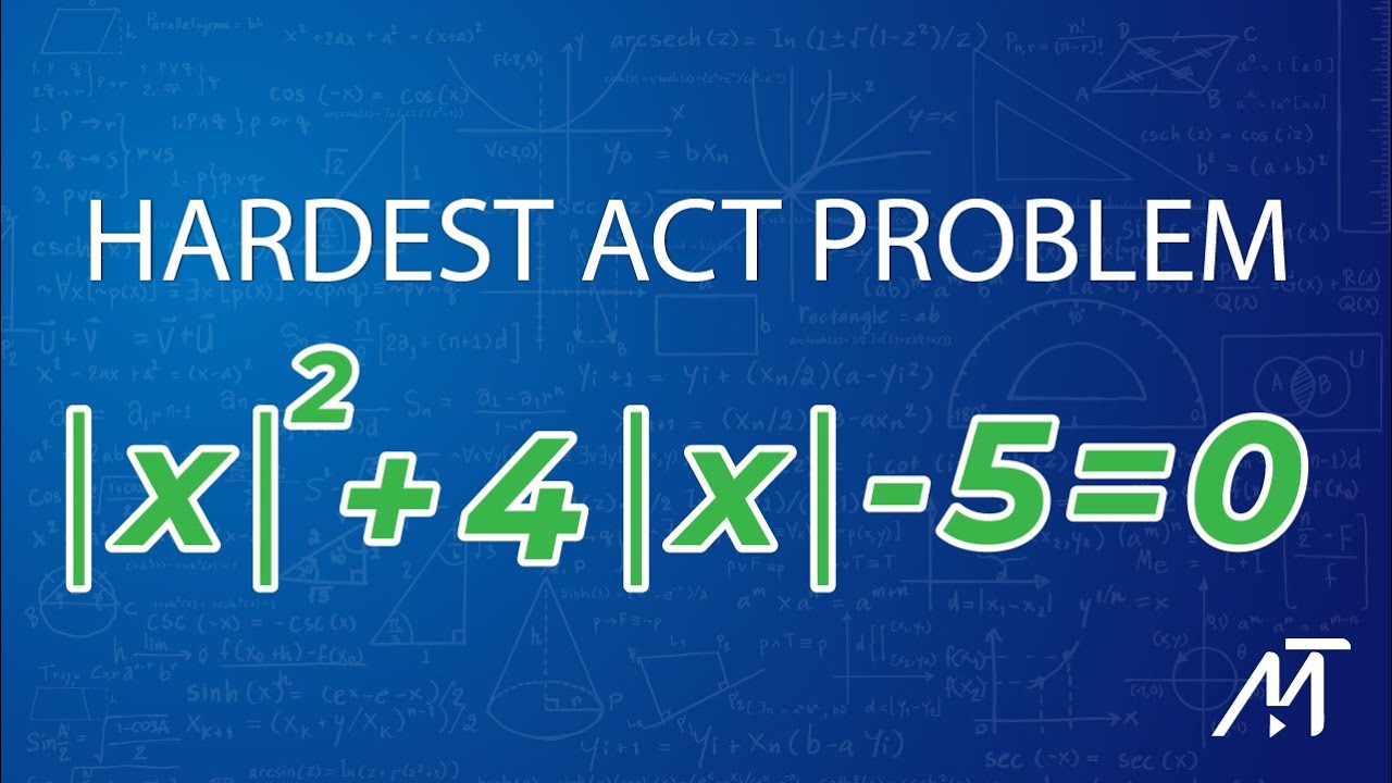 The hardest ACT problem ever!