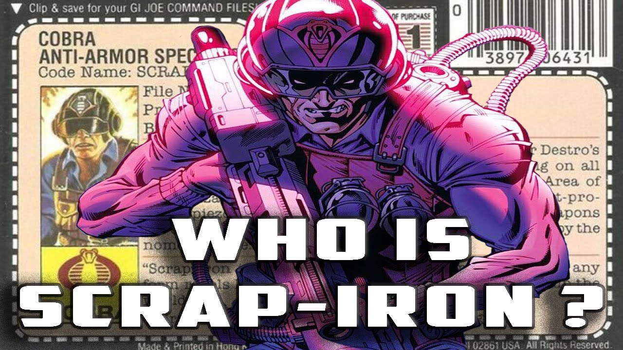 History and Origin of GI Joe's SCRAP-IRON!