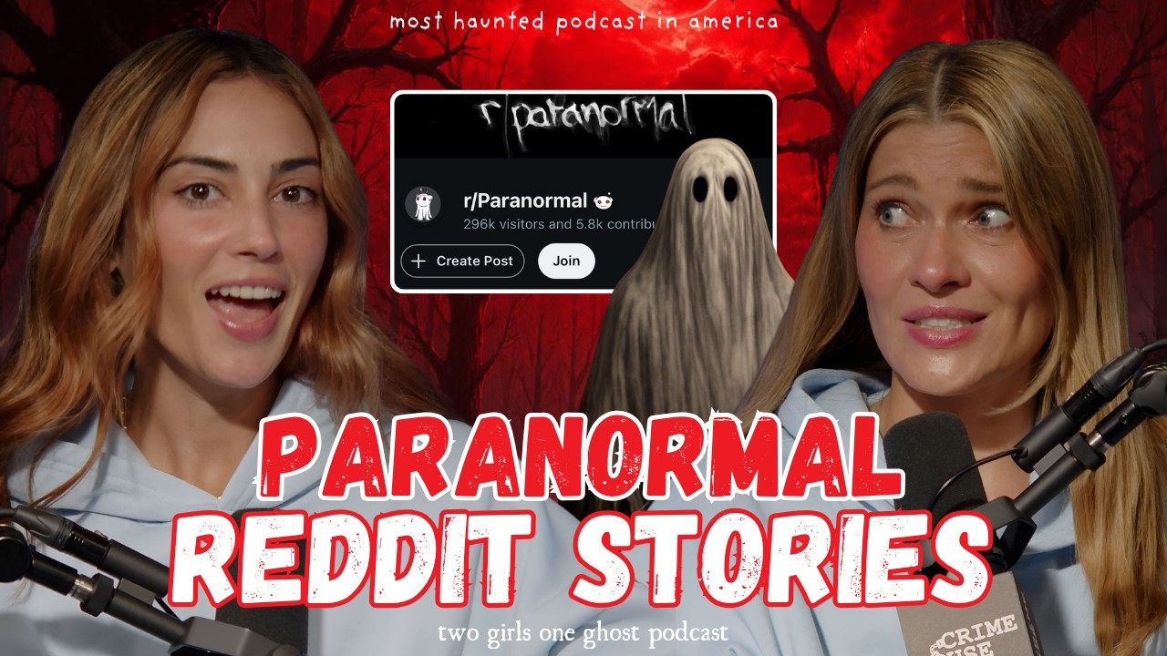 Horrifying True Reddit Ghost Stories | with Alexis Linkletter & @crimesofreddit (Ep 391)