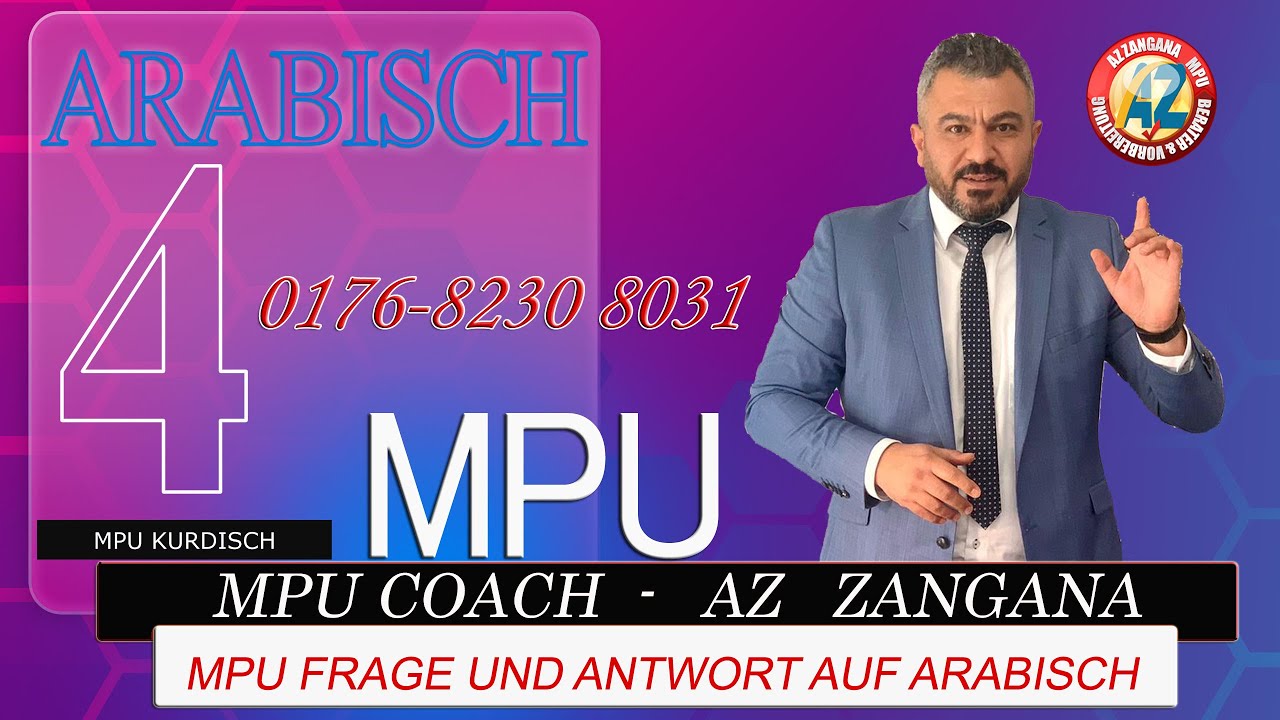 #MPU Arabisch_الدرس بالعربي AZ  Zangana MPU Profi Düsseldorf