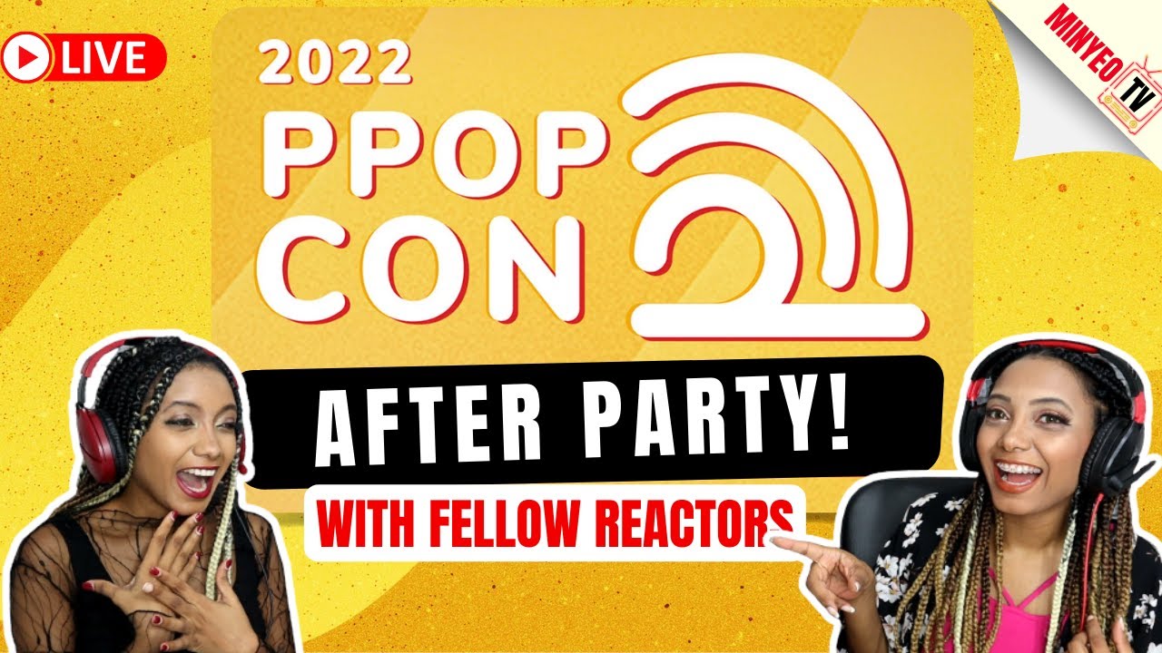 PpopCon 2022 After Party with SB19 Reactors | Latinas Reaction - Minyeo TV 🇩🇴