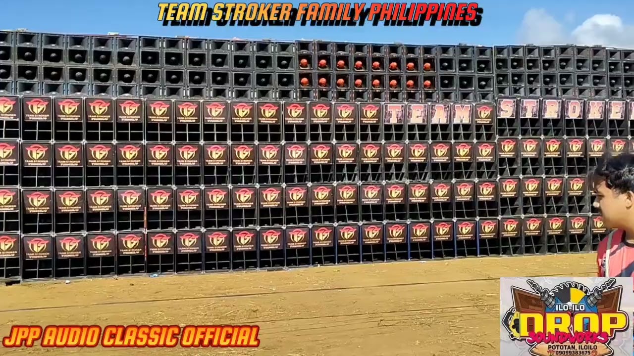 MOBILE AND OWNERS OF THE BIGGEST SOUND SET-UP | TEAM STROKER FAMILY PHILIPPINES