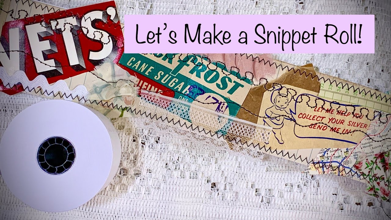 Let's Make a Snippet Roll using a Cash Register Receipt Paper Roll