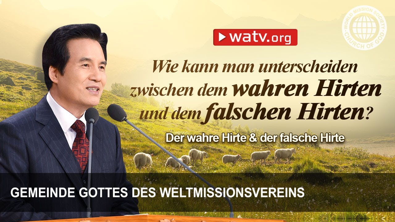 Der wahre Hirte & der falsche Hirte | Gemeinde Gottes