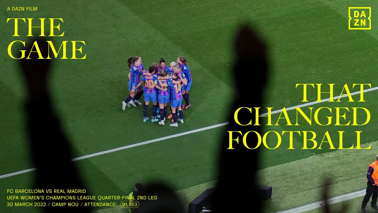 The Game That Changed Football: Coming Soon To DAZN & YouTube