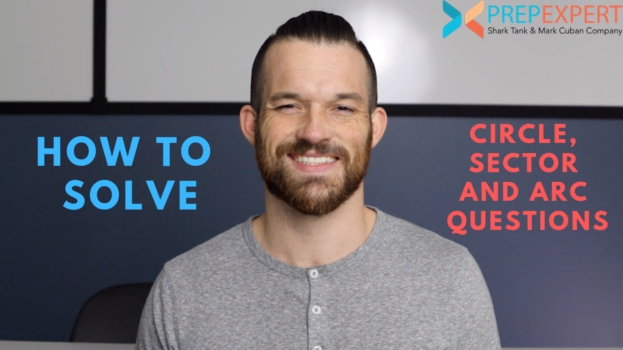 How To Solve Circle, Sector And Arc Questions | 2020 SAT & ACT Math Tips