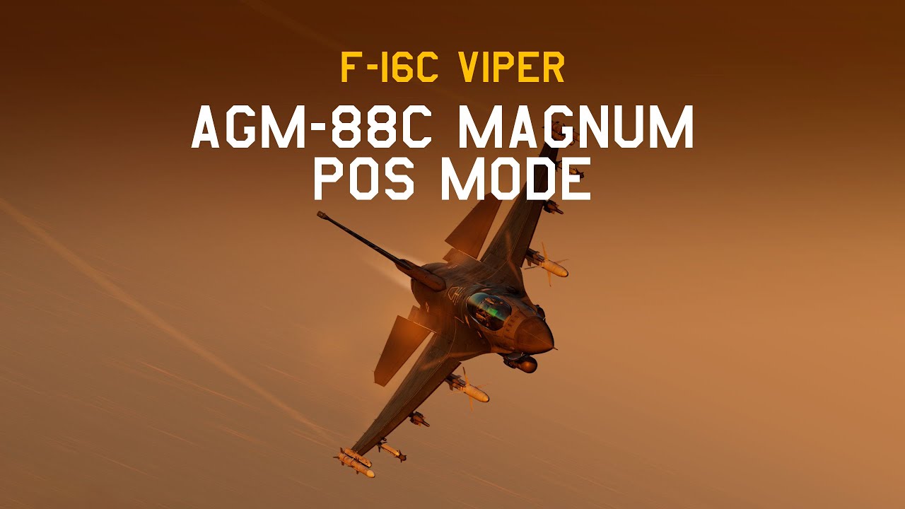 DCS F-16C Viper: How to use the AGM-88C in POS mode