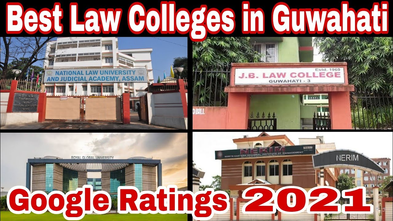 Best Law Colleges in Guwahati Assam 2021
