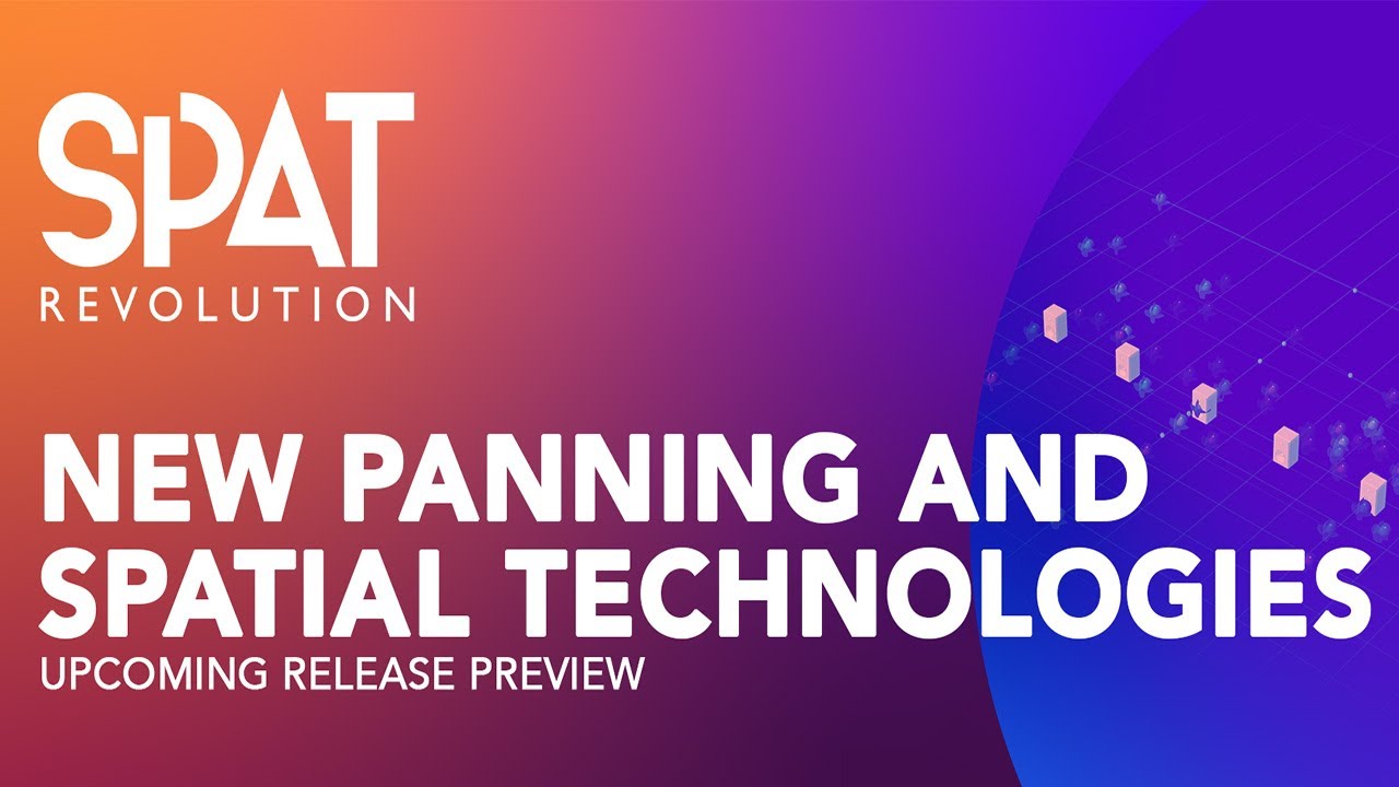 FLUX:: | Panning Technologies & Acoustic Simulation Presets in SPAT Revolution | Webinar