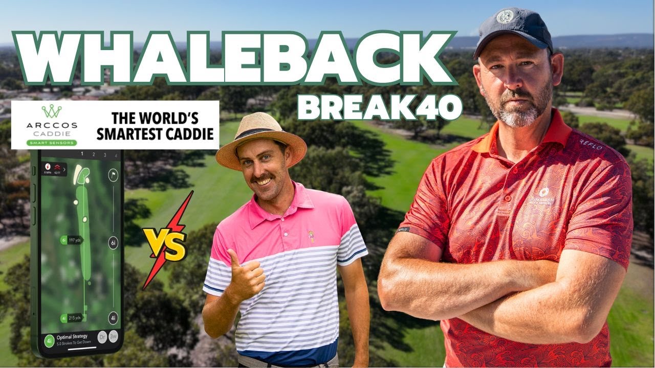 Арккос против Рона Чоппера – Кто лучше знает мою игру? Whaleback GC Break 40