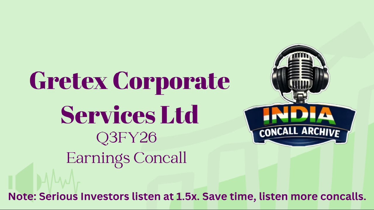Gretex Corporate Services Ltd | Q3FY26 Earnings Concall