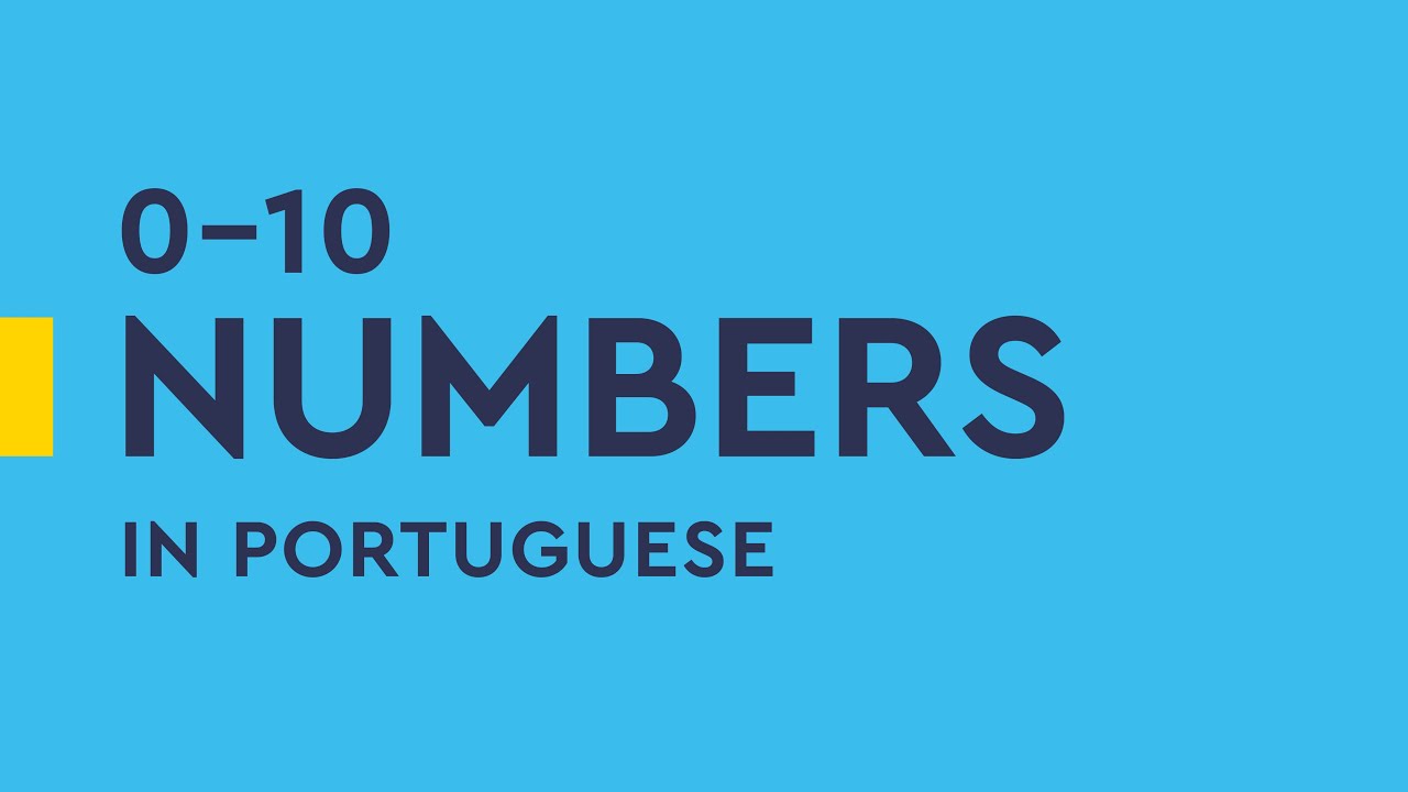 The numbers 0-10 in Portuguese - listen & repeat