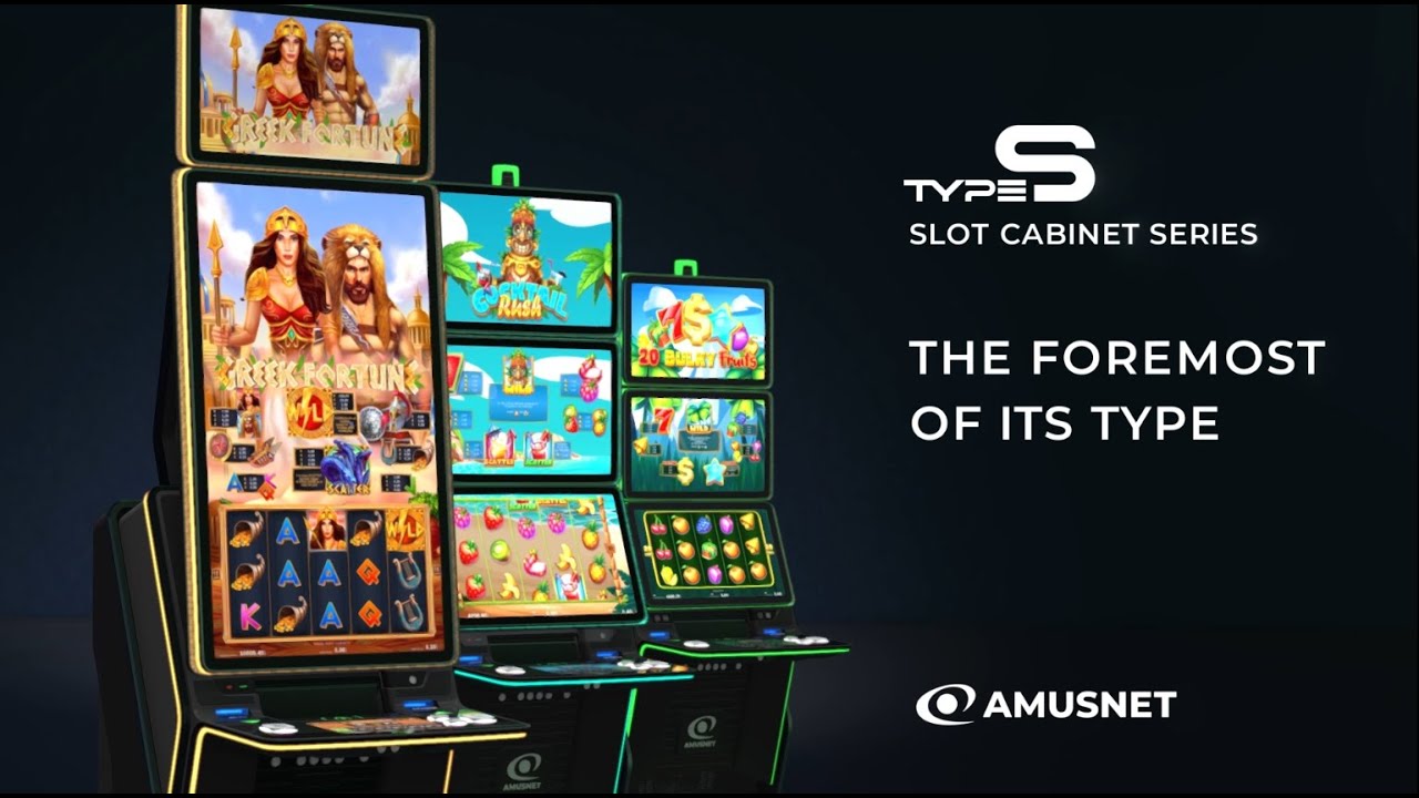 Type S | Slot Cabinet Series | Amusnet
