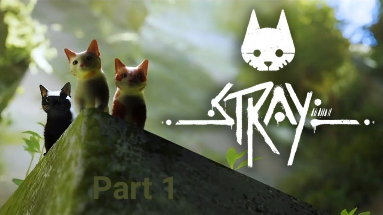 Stray - Falling into an unknown World and encountering B-12  [Part 1/8] - (No Commentary)