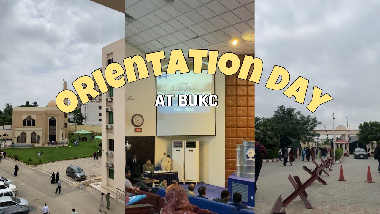 Orientation Day at BUKC | bahria university karachi campus | Vlog # 01