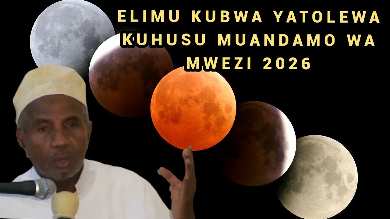 Elimu Kubwa Yatolewa Kuhusu Muandamo wa Mwezi 2026 | Ustadh Muhammad Al-Beidh 