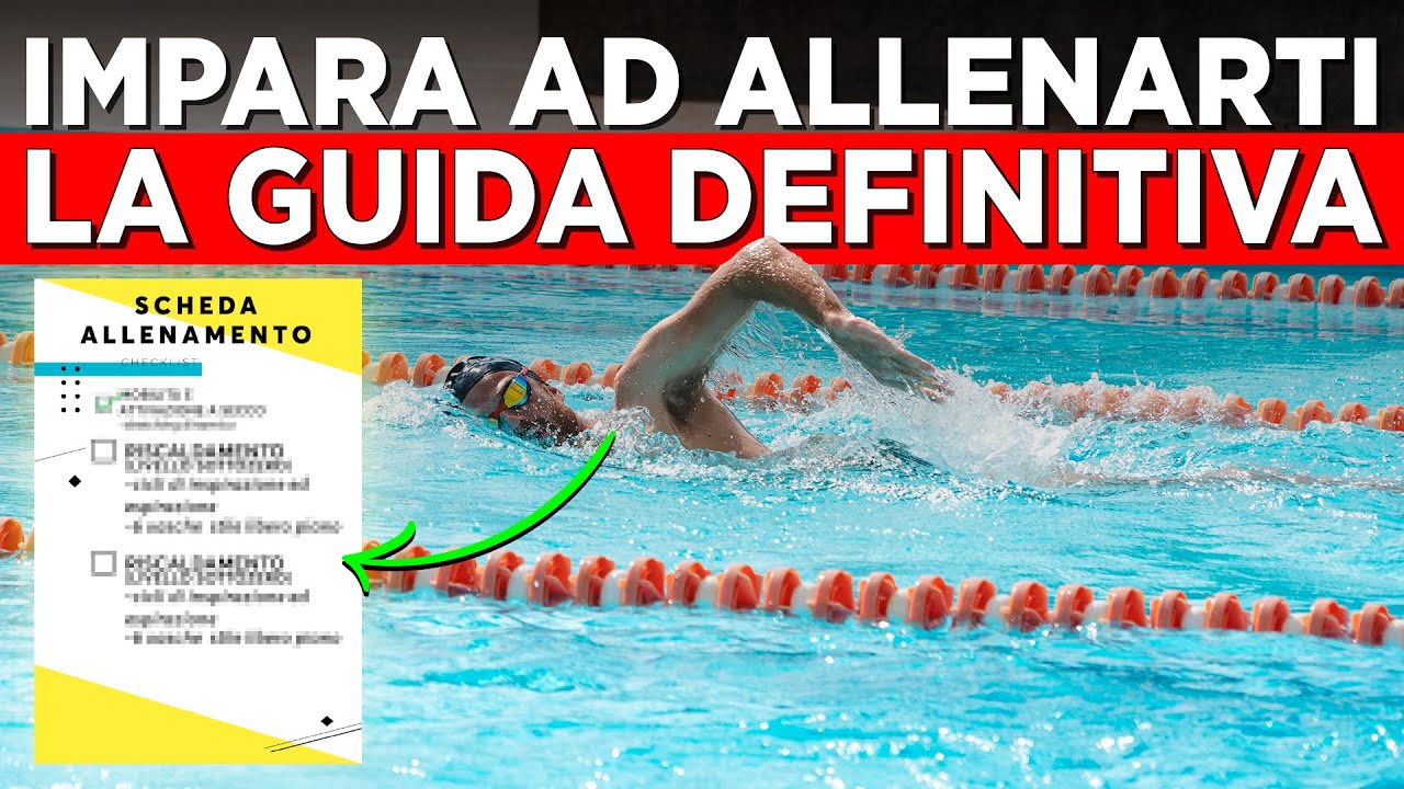 Come ALLENARSI *CORRETTAMENTE* nel NUOTO: GUIDA COMPLETA