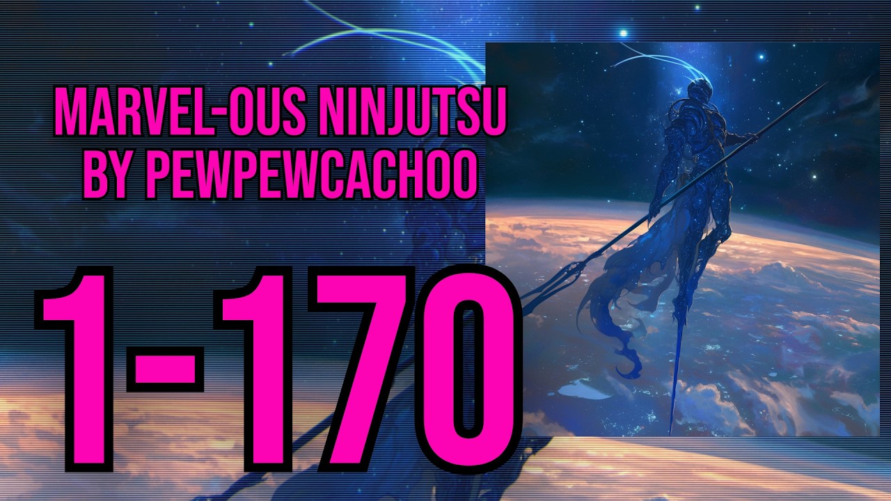 Marvel-ous Ninjutsu Ch 1-170 (Marvel X Naruto, Reincarnation, Super Heroes ) Royal Road Audiobook